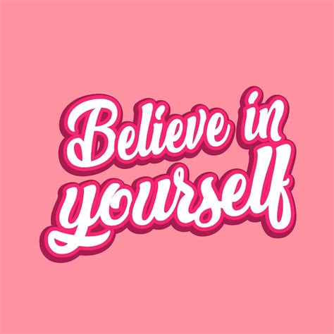 Premium Vector Believe In Yourself Template Banner Lettering Quote