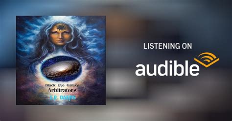 Black Eye Galaxy Arbitrators by CR Daems - Audiobook - Audible.com.au