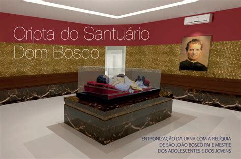 Relíquia de Dom Bosco chega neste domingo ao Santuário em Brasília