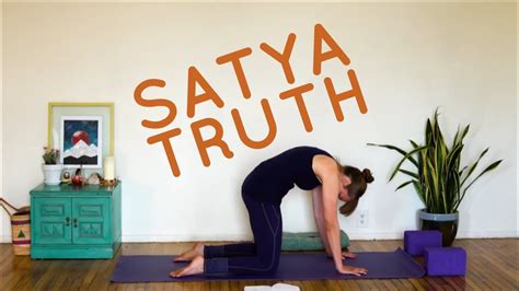 Satya Truth Yoga Philosophy In Practice Youtube