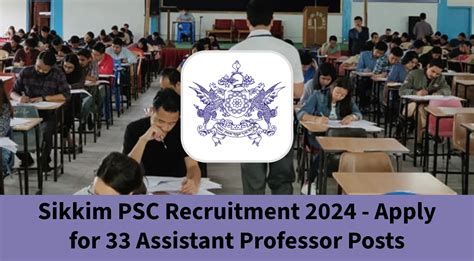 Sikkim Psc Assistant Professor Recruitment Apply Now