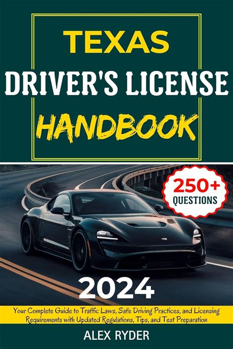 Texas Drivers License Handbook 2024 Your Complete Guide To Traffic