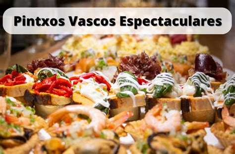 120 Pinchos Vascos espectacularesFáciles y Baratos