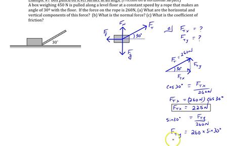 Chapter 4 Example 7 Box Pulled On Level Surface At An Angle YouTube