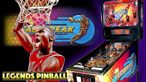 Nba Fastbreak Tutorial And Playthrough On The Legends Pinball Youtube