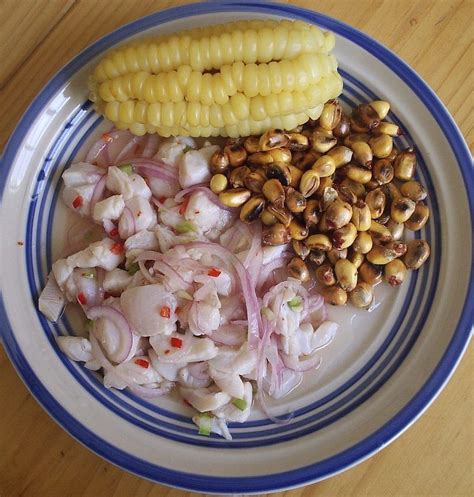 Cancha And Choclo Peru Ceviche Recipe Peruvian Cuisine Latin