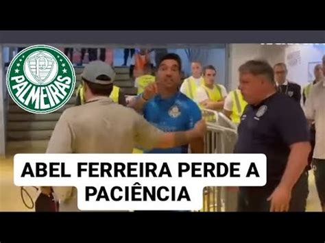 URGENTE ABEL FERREIRA PERDE AS ESTRIBEIRAS E DÁ O QUE FALA NA SAIDA