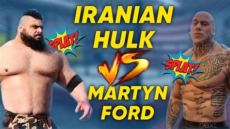 Strength Fight Iranian Hulk Vs Martyn Ford Official Video The