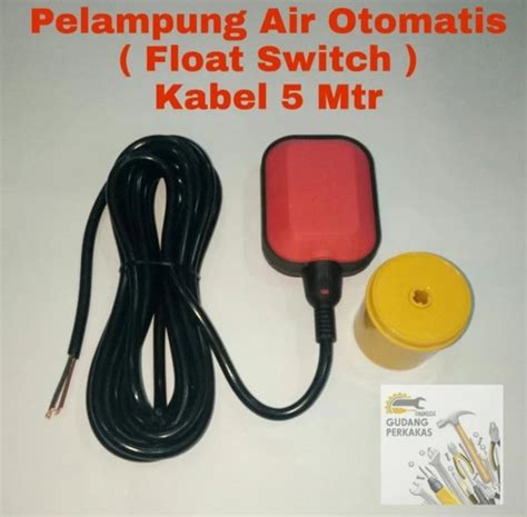 Jual Float Switch 5 Meter Otomatis Pompa Air Tandon Toren Floating