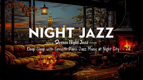 Night Jazz Autumn City Tender Piano And Sax Jazz Instrumental Music