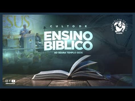 Ensino Bíblico AD Seara Ministração do Pr Hélio Ribeiro AO VIVO 24