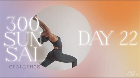 DAY 22 Bright Salted Yoga 30 Day Sun Salutation Challenge YouTube