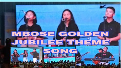 MBOSE GOLDEN JUBILEE THEME SONG TURA MEGHALAYA YouTube