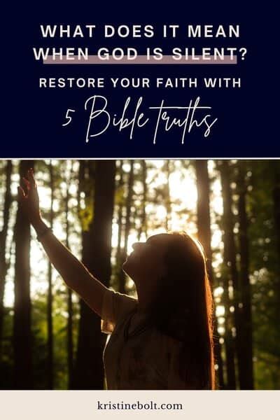 What Does It Mean When God Is Silent 5 Truths To Restore Your Faith