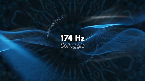 Frecuencia Solfeggio 174 Hz Alivio del Dolor y Liberación Emocional