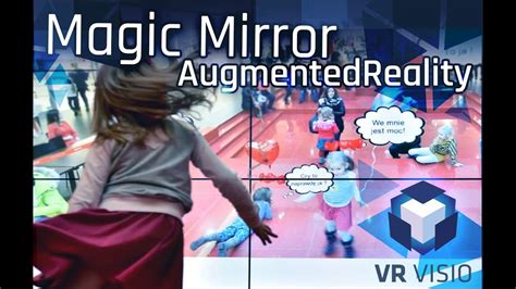 Magic Mirror Augmented Reality Instalation Official Youtube