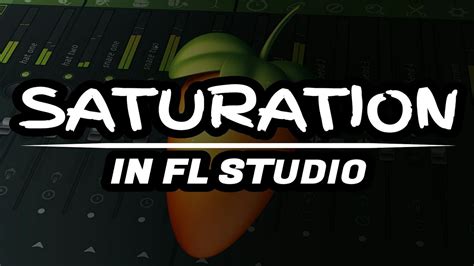 How To Add Saturation Fl Studio Stock Plugins My Top Tricks Youtube