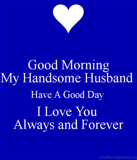 Good Morning Messages For My Husband Love Quotes