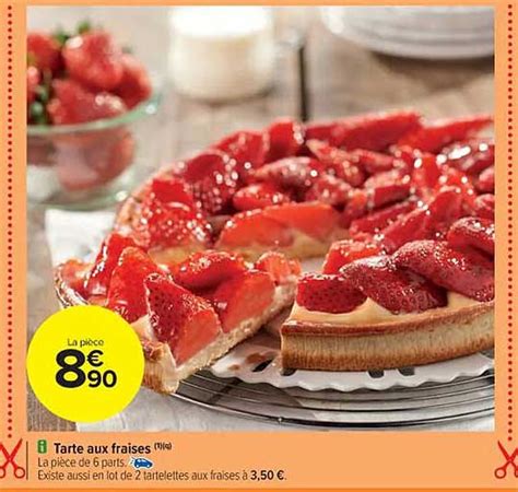 Promo Tarte Aux Fraises Chez Carrefour Market ICatalogue Fr