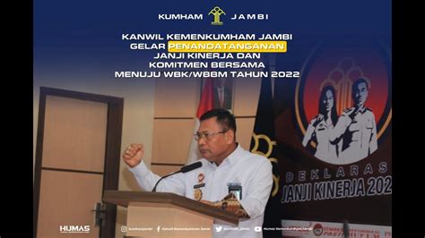 Deklarasi Janji Kinerja Dan Pencanangan Pembangunan Zona Integritas