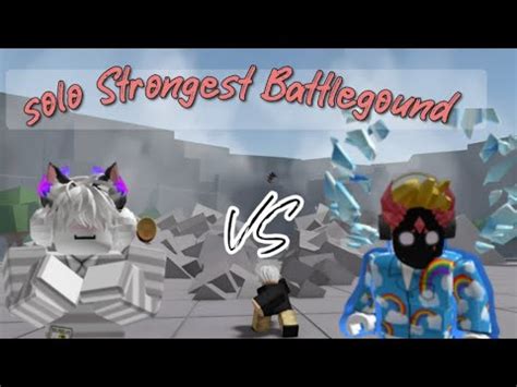 solo với thằng bạn game Strongest Battlegound và cái kết buồn cho bạn