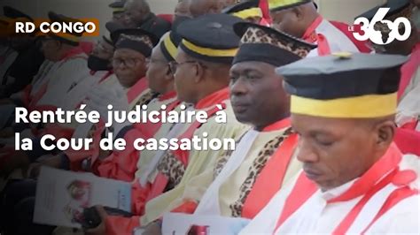 RDC Rentrée judiciaire à la Cour de Cassation YouTube