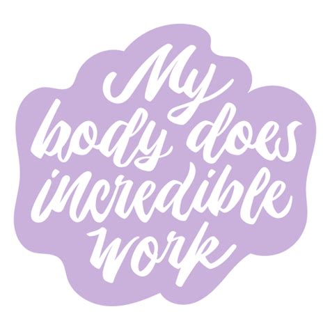 Body Positive Affirmation Quote Png And Svg Design For T Shirts