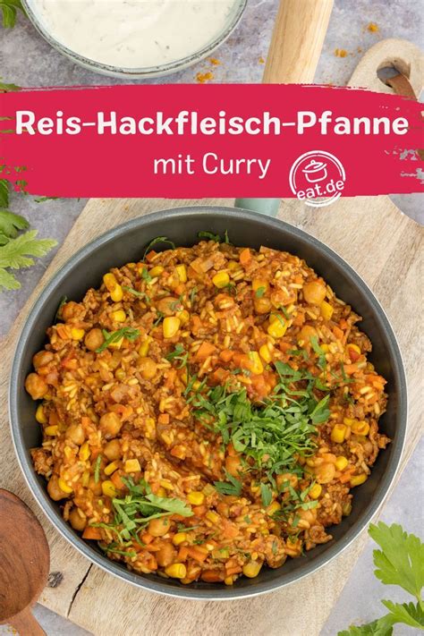 Reis Hackfleisch Pfanne Mit Curry Rezept Curry Reis Pfanne