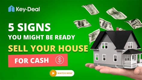 5 Signs You Might Be Ready To Sell Your House For Cash Youtube