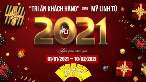 Chương trình tri ân khách hàng nhân dịp Tết 2021 của Mỹ Linh Tú