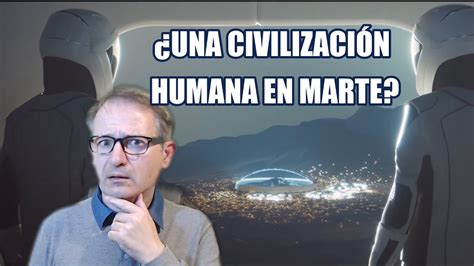 SpaceX Y El Plan De COLONIZAR MARTE De Elon Musk YouTube