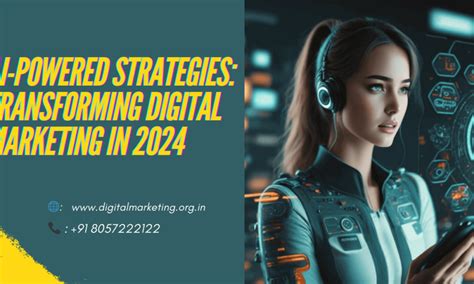 AI Powered Strategies Transforming Digital Marketing In 2024 Digital