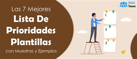 Las 7 Plantillas Principales De Listas De Prioridades Con Muestras Y