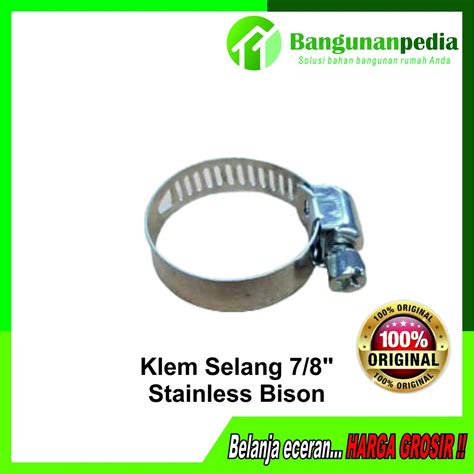 Jual Kleman Selang Stainless Hose Clamp Bison Klem Selang Stainles 7 8