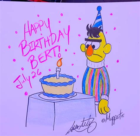 Happy Birthday Bert By Artisticamos On Deviantart