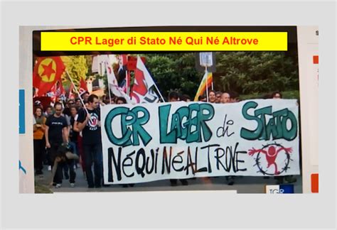 Foto E Video Manifestazione No Cpr A Gradisca D Isonzo Ottobre