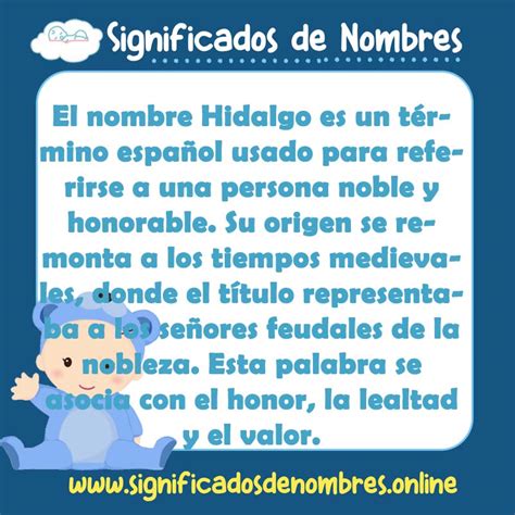 Significado De Hidalgo Apodos Origen Y M S