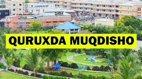 Daawo Maxaa Iska Bedelay Quruxda Magaalada Muqdisho Bilicda Dalkeena