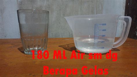 180 ML Air Sama Dengan Berapa Gelas Belimbing Takaran 180 Mili Liter