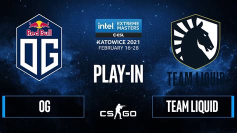 Iem Katowice Play In Upper Quarter Finals Liquid Vs Og Map