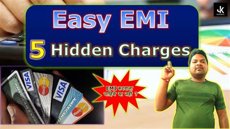 Disadvantage Of Emi Hidden Charge On Emi Emi