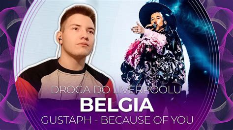 Misja Eurowizja Droga Do Liverpoolu Belgia Gustaph Because Of