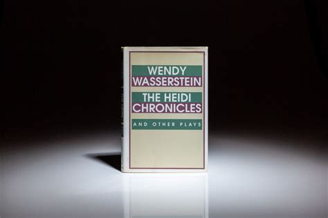 The Heidi Chronicles; And Other Plays by Wasserstein, Wendy [Aileen ...