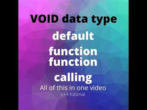 Void Data Type Default Parameters And Function Calling YouTube