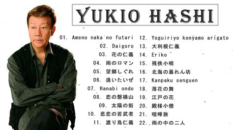 Yukio Hashi Top Best Songs Of Yukio Hashi Youtube