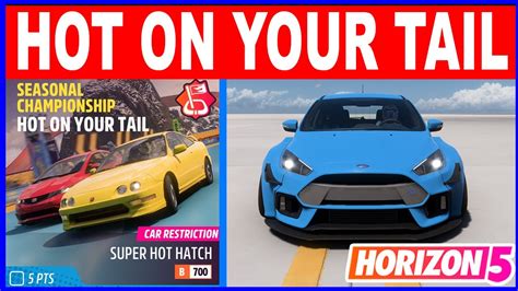 Forza Horizon Hot On Your Tail Seasonal Championship Car