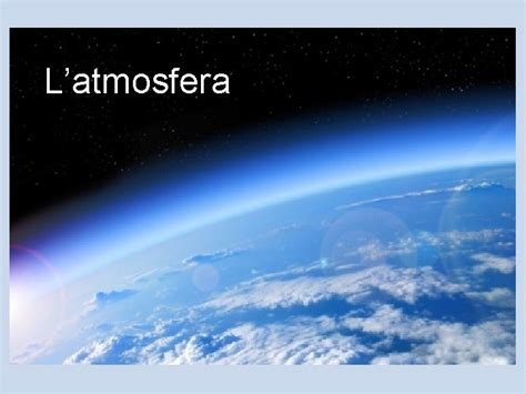 Latmosfera Composizione Dellaria Latmosfera Linvolucro Dei Gas Che