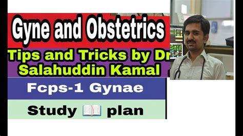 Study Plan For Gynae And Obstetrics For Fcps May Attempt By Dr