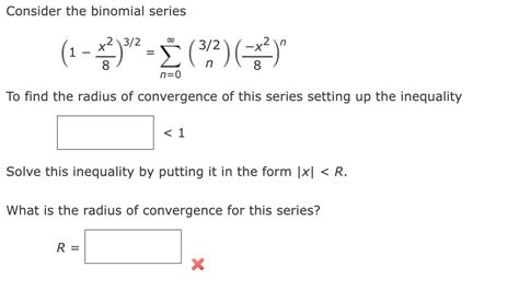 Solved Consider The Binomial Series