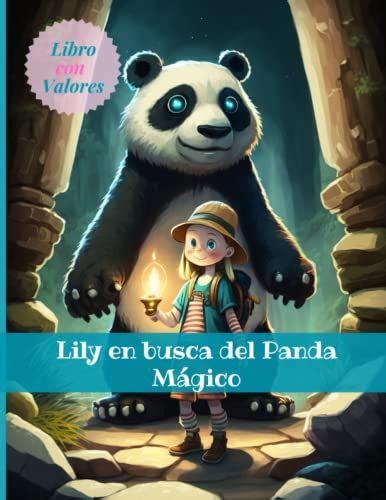 Lily en busca del Panda Mágico by Creative History Kids Goodreads